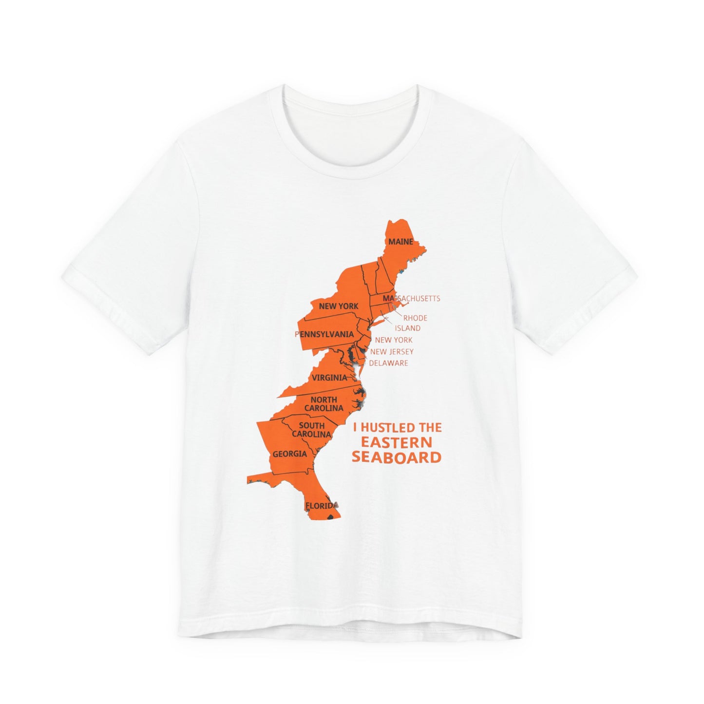 Eastern Seaboard Map Tee — "I Hustled the Eastern Seaboard" Travel T‑Shirt